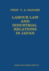 Image for Labour Law and Industrial Relations in Japan