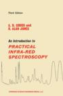 Image for An Introduction to Practical Infra-red Spectroscopy