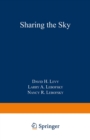 Image for Sharing the Sky: A Parent&#39;s and Teacher&#39;s Guide to Astronomy