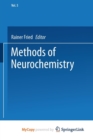 Image for Methods of Neurochemistry