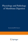 Image for Physiology and Pathology of Membrane Digestion
