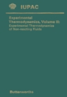 Image for Experimental Thermodynamics Volume Ii: Experimental Thermodynamics of Non-reacting Fluids
