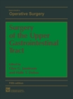 Image for Surgery of the upper gastrointestinal tract