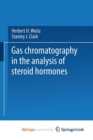 Image for Gas Chromatography in the Analysis of Steroid Hormones