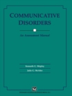 Image for Communicative Disorders: An Assessment Manual