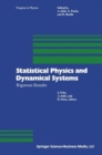 Image for Statistical Physics and Dynamical Systems: Rigorous Results. : vol. 10