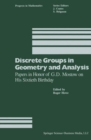 Image for Discrete Groups in Geometry and Analysis: Papers in Honor of G.d. Mostow On His Sixtieth Birthday.
