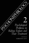 Image for Psychonephrology 2 : Psychological Problems in Kidney Failure and Their Treatment