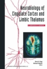 Image for Neurobiology of Cingulate Cortex and Limbic Thalamus: A Comprehensive Handbook.
