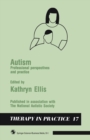 Image for Autism: Professional perspectives and practice