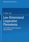 Image for Low-Dimensional Cooperative Phenomena : The Possibility of High-Temperature Superconductivity