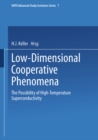 Image for Low-Dimensional Cooperative Phenomena: The Possibility of High-Temperature Superconductivity