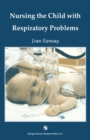 Image for Nursing the Child with Respiratory Problems