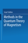 Image for Methods in the Quantum Theory of Magnetism