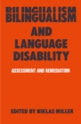 Image for Bilingualism and Language Disability: Assessment &amp; Remediation