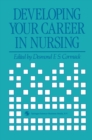 Image for Developing Your Career in Nursing