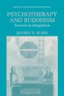 Image for Psychotherapy and Buddhism : Toward an Integration