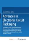 Image for Advances in Electronic Circuit Packaging : Volume 2 Proceedings of the Second International Electronic Circuit Packaging Symposium, sponsored by the University of Colorado and EDN (Electrical Design N