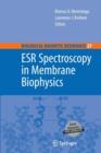 Image for ESR Spectroscopy in Membrane Biophysics