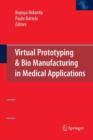 Image for Virtual Prototyping &amp; Bio Manufacturing in Medical Applications