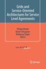 Image for Grids and Service-Oriented Architectures for Service Level Agreements