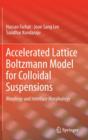 Image for Accelerated lattice Boltzmann model for colloidal suspensions  : rheology and interface morphology