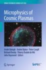 Image for Microphysics of Cosmic Plasmas : 47