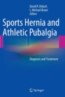 Image for Sports hernia and athletic pubalgia  : diagnosis and treatment