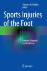 Image for Sports injuries of the foot  : evolving diagnosis and treatment