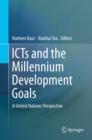 Image for ICTs and the Millennium Development Goals: A United Nations Perspective
