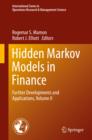 Image for Hidden Markov models in finance.: (Further developments and applications)