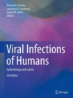 Image for Viral Infections of Humans : Epidemiology and Control