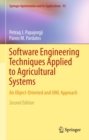 Image for Software engineering techniques applied to agricultural systems: an object-oriented and UML approach : 100