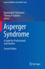 Image for Asperger Syndrome : A Guide for Professionals and Families