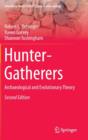 Image for Hunter-gatherers  : archaeological and evolutionary theory
