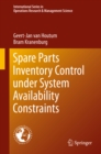 Image for Spare Parts Inventory Control under System Availability Constraints