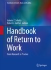 Image for Handbook of Return to Work: From Research to Practice : 1