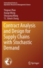 Image for Contract analysis and design for supply chains with stochastic demand