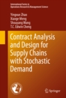 Image for Contract Analysis and Design for Supply Chains with Stochastic Demand : 234