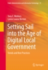 Image for Setting Sail Into the Age of Digital Local Government: Trends and Best Practices