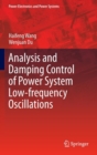 Image for Analysis and damping control of low-frequency power systems oscillations