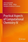 Image for Practical Aspects of Computational Chemistry IV