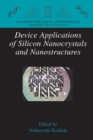 Image for Device Applications of Silicon Nanocrystals and Nanostructures