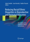 Image for Reducing Racial/Ethnic Disparities in Reproductive and Perinatal Outcomes