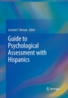 Image for Guide to Psychological Assessment with Hispanics