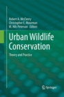 Image for Urban Wildlife Conservation : Theory and Practice