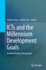 Image for ICTs and the millennium development goals  : a United Nations perspective