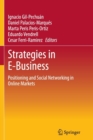 Image for Strategies in E-Business : Positioning and Social Networking in Online Markets