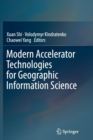 Image for Modern Accelerator Technologies for Geographic Information Science
