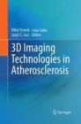Image for 3D Imaging Technologies in Atherosclerosis